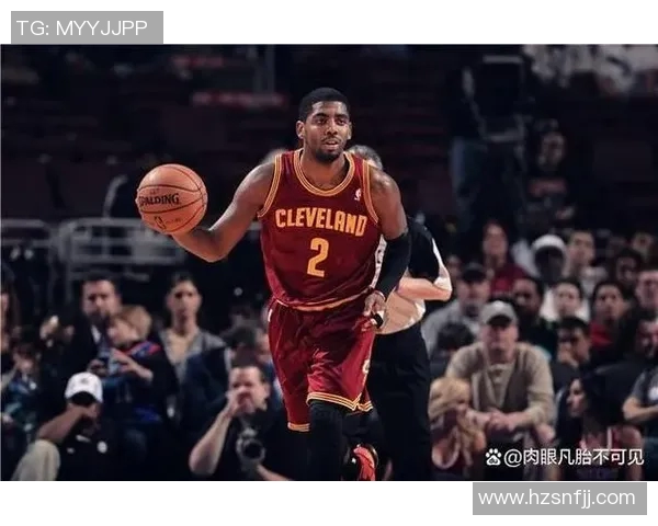 凯里欧文的篮球之路与未来展望:从天才少年到NBA明星的成长历程 凯里欧文的篮球之路与未来展望:从天才少年到NBA明星的成长历程