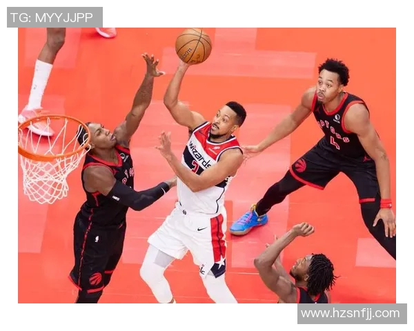 奇才与猛龙G3对决精彩回顾球星表现与战术分析全解析